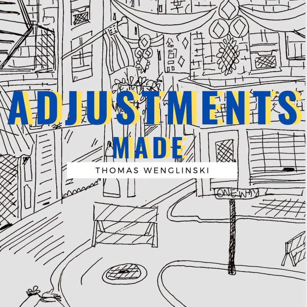 Adjustments Made