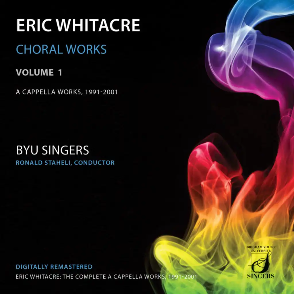 Whitacre: Choral Works, Vol. 1