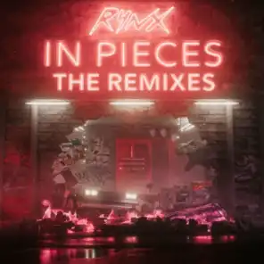 In Pieces (The Remixes)