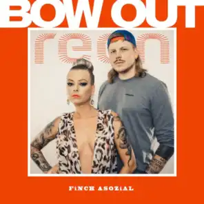 Bow Out (feat. FiNCH)
