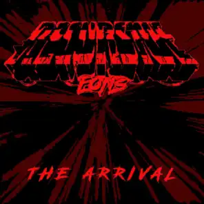 The Arrival (feat. Norrin Radd & Matt Creamer)