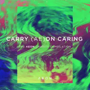 CARRY (AE)ON CARING - The AEON Charity Compilation