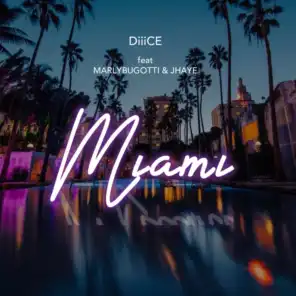 Miami (feat. Marly Bugotti & Jhaye)