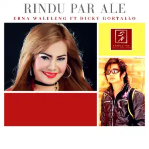 Rindu Par Ale (feat. Dicky Gortallo)