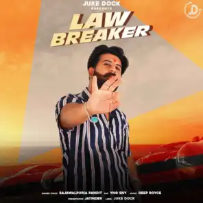 Law Breaker (feat. Yng Sny)