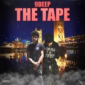 9deep the Tape.