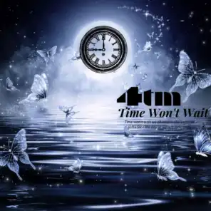 Time Won't Wait