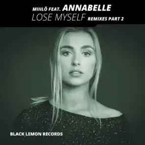 Lose Myself (Zhuro Remix) [feat. Annabelle]