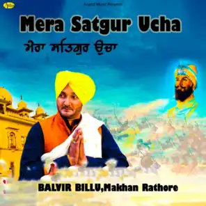 Mera Satgur Ucha (feat. Makhan Rathore)
