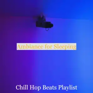 Ambiance for Sleeping
