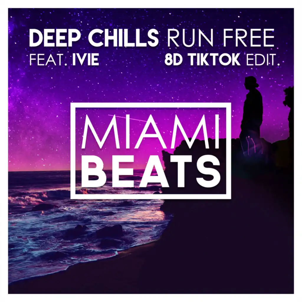 Run Free (8D TikTok Edit) [feat. IVIE]
