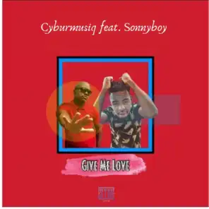 Give Me Love (feat. Sonnyboy)