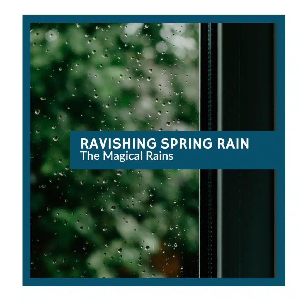 Resting Raindrops Nature Music Library