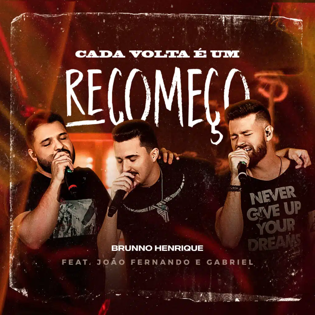 Cada Volta É um Recomeço (Ao Vivo) [feat. João Fernando & Gabriel]