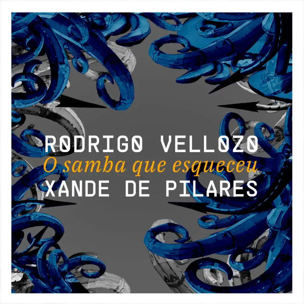 Xande de Pilares & Rodrigo Vellozo