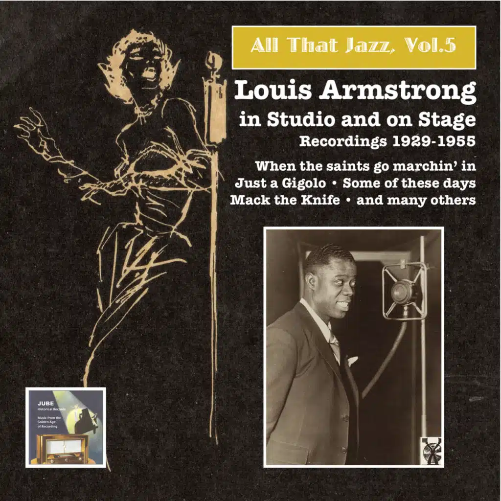 Louis Armstrong & Louis Armstrong & His All-Stars