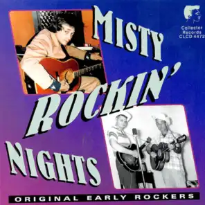 Misty Rockin' Nights