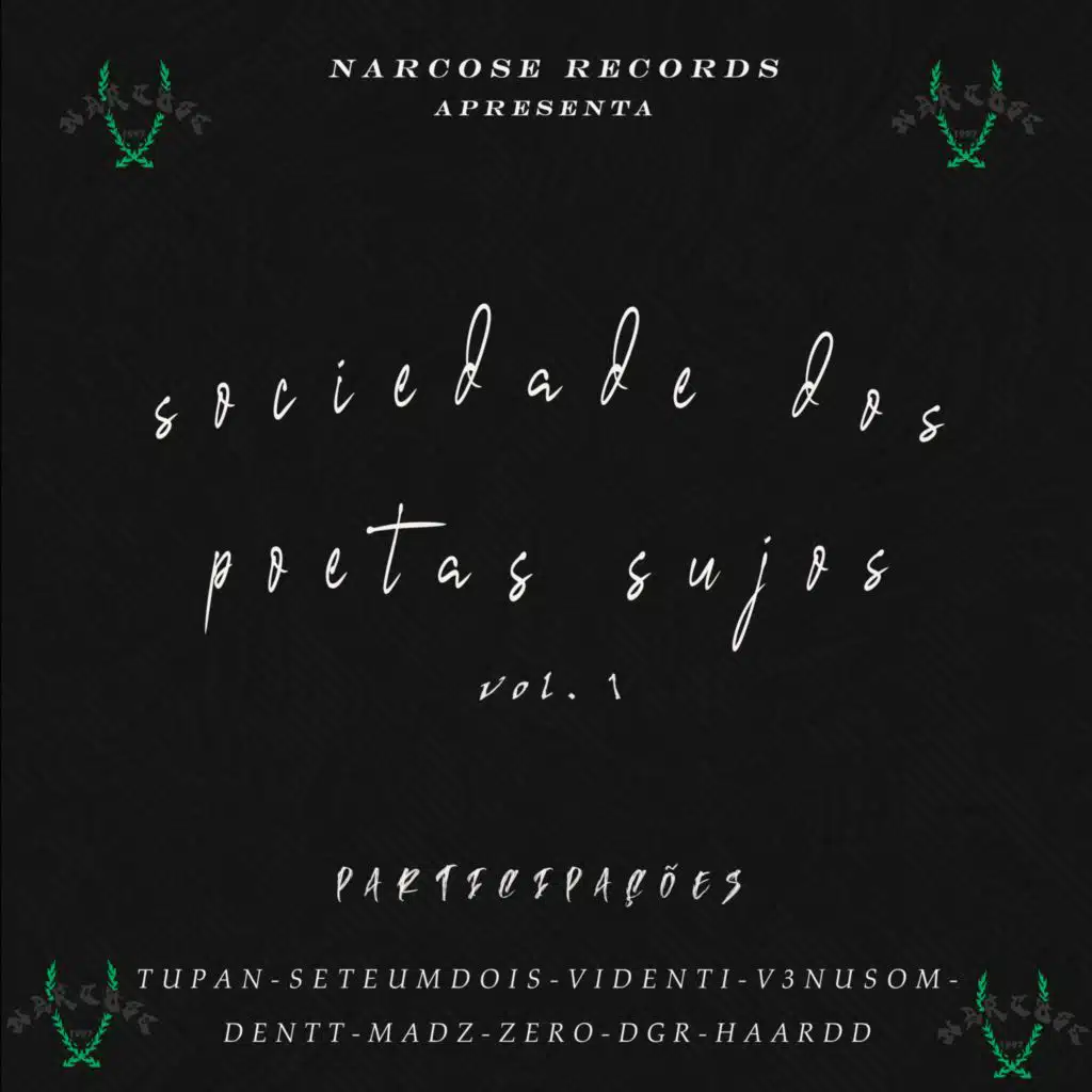 Sociedade dos Poetas Sujos, Vol. 1