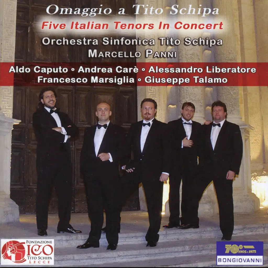 Omaggio a Tito Schipa: Five Italian Tenors in Concert