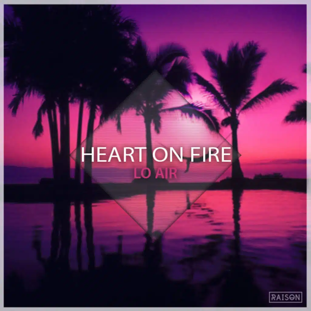 Heart on Fire