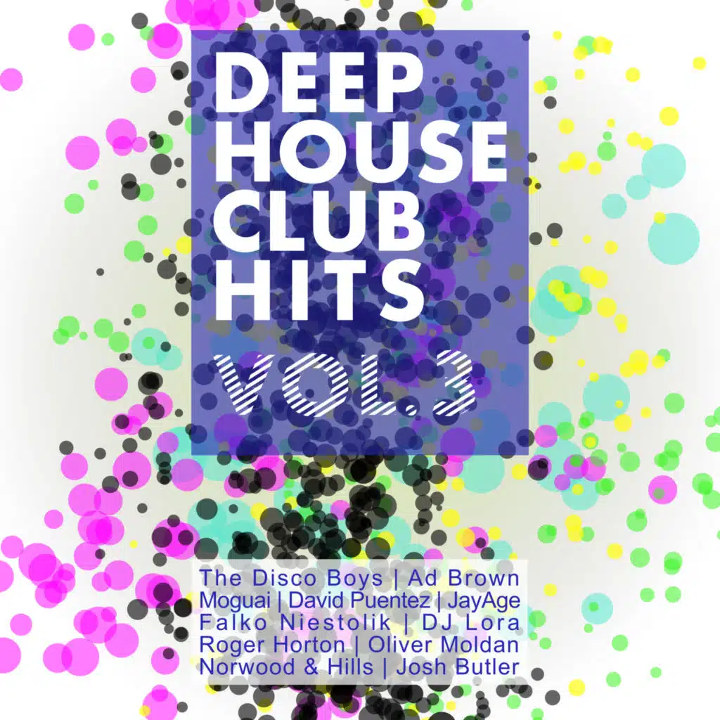 Deep House Club Hits, Vol. 3