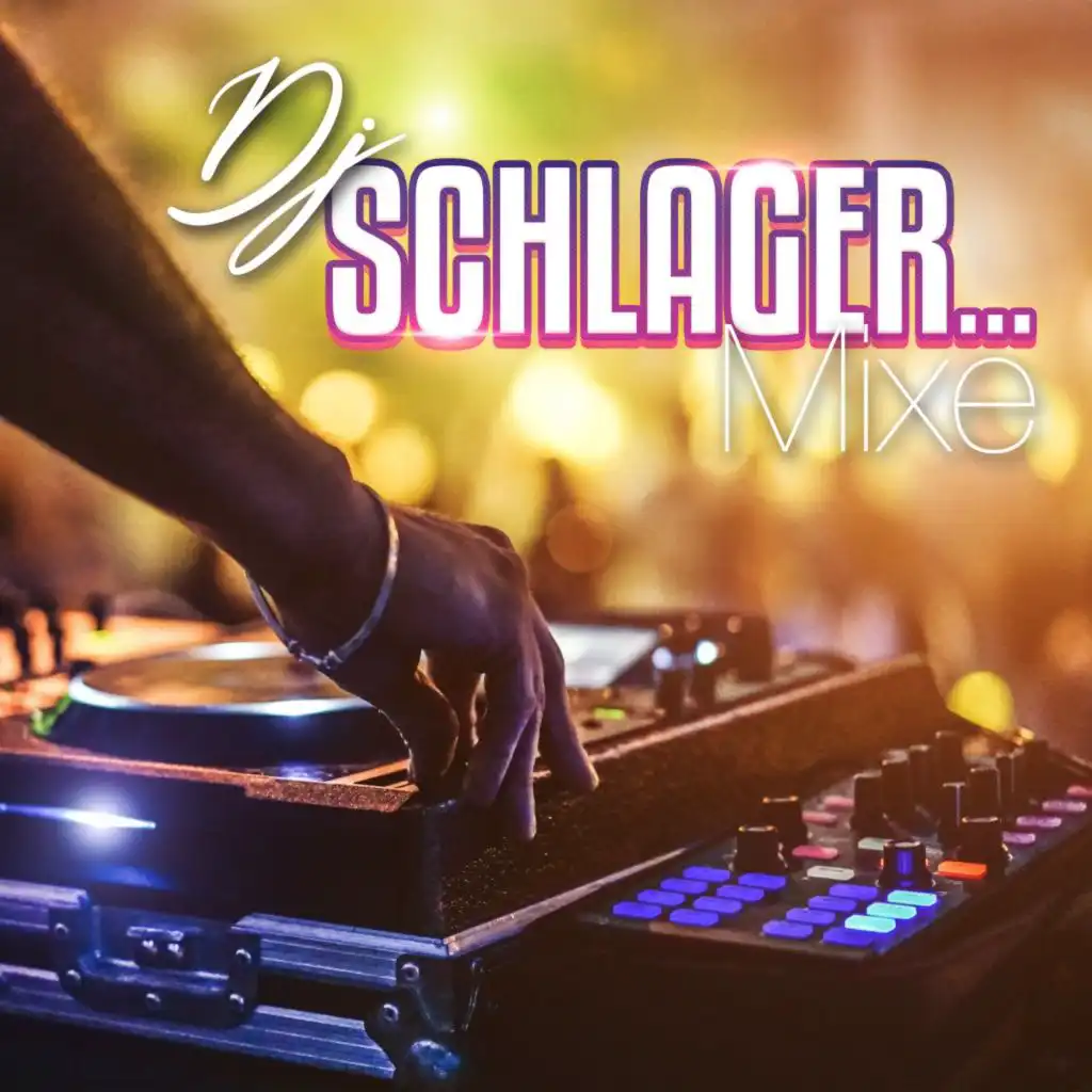 DJ Schlager... Mixe