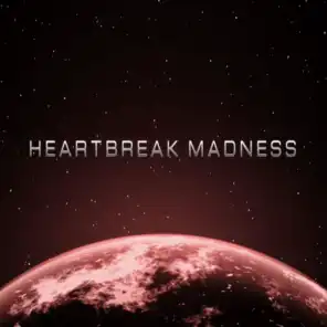 Heartbreak Madness