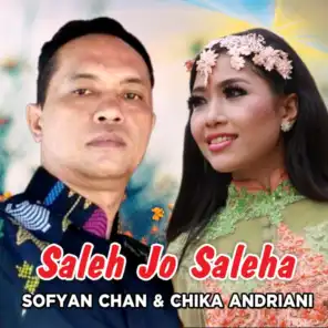 Saleh Jo Saleha (feat. Sofyan Chan)