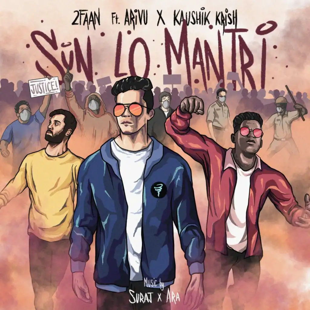 Sun Lo Mantri (feat. Arivu & Kaushik Krish)