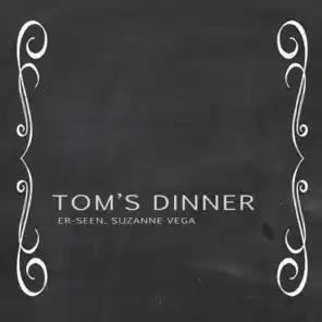 Toms Dinner (feat. Suzanne Vega)