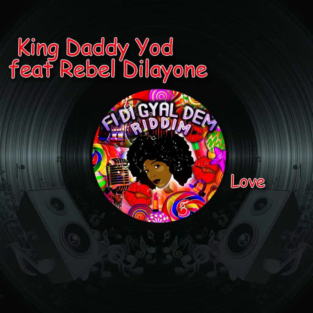 Love (feat. Dilayone Rebel)