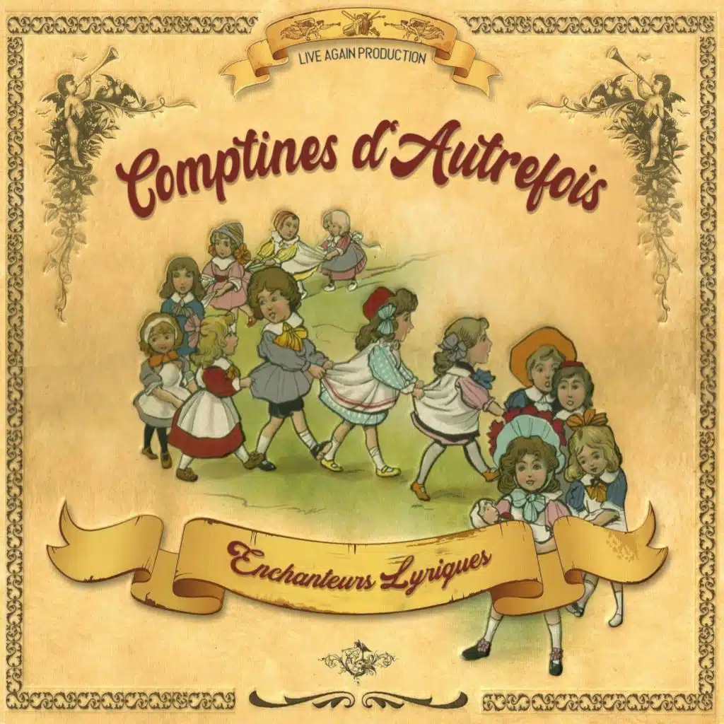 Comptines d'autrefois