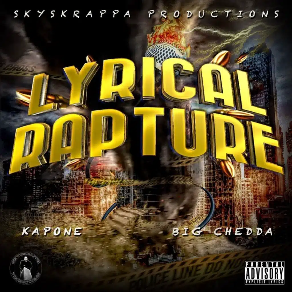 Lyrical Rapture (feat. Big Chedda)