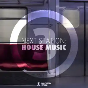 Next Station: House Music, Vol. 3