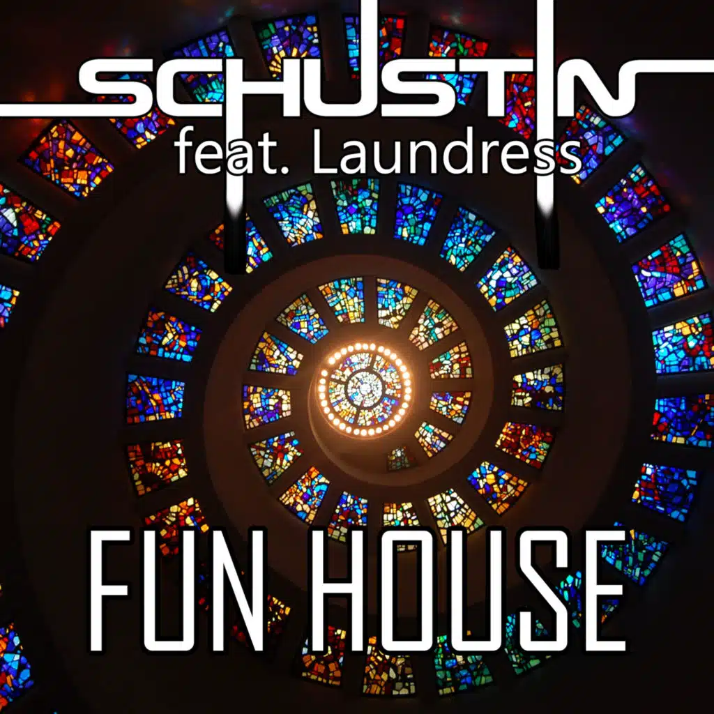 Fun House (feat. Laundress)