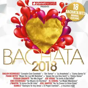 BACHATA 2018 - 18 Bachata Hits (Bachata Romantica y Urbana)