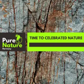 Time to Celebrated Nature