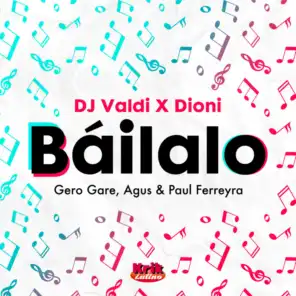 Báilalo (feat. Gero Gare, Agus & Paul Ferreyra)