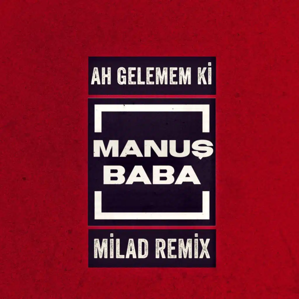 Ah Gelemem Ki (Milad Remix)