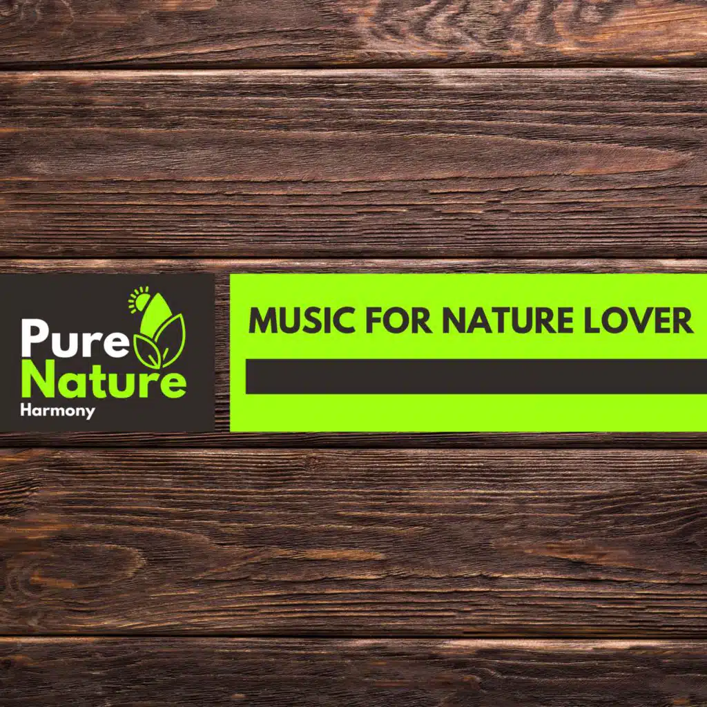 Music for Nature Lover