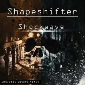 Shockwave (Sutura Remix)