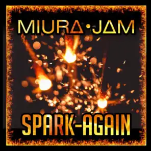 Spark-Again (Fire Force) [feat. Bruna Higs]