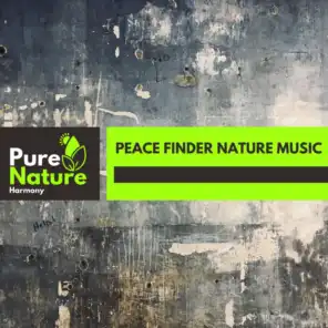 Peace Finder Nature Music