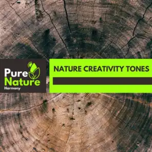 Nature Creativity Tones