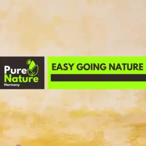 Easy Going Nature