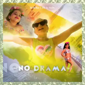 No Drama (feat. Ally)