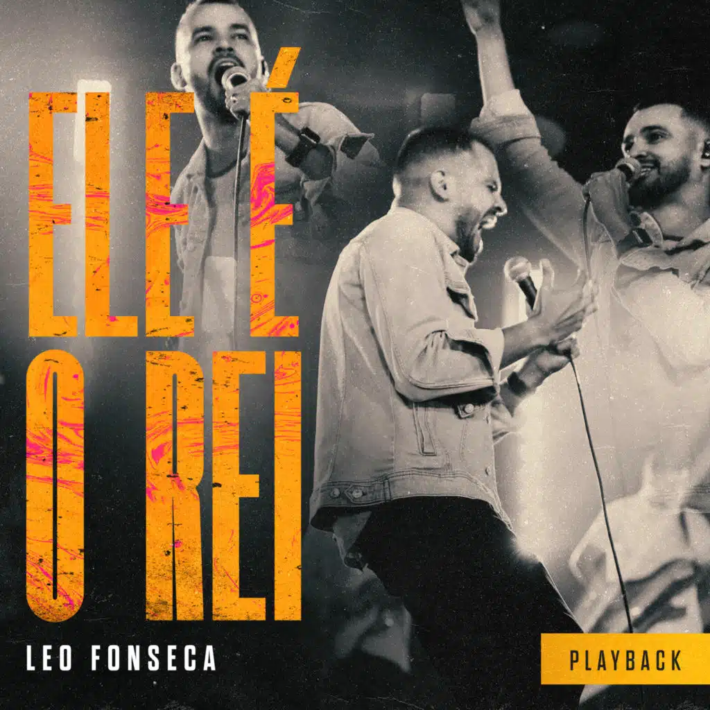 Ele É o Rei (Playback)