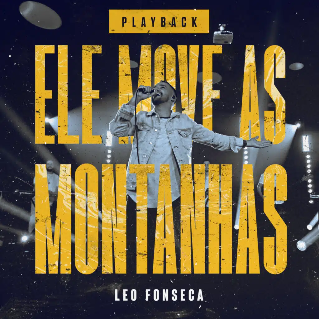 Ele Move as Montanhas (Playback)