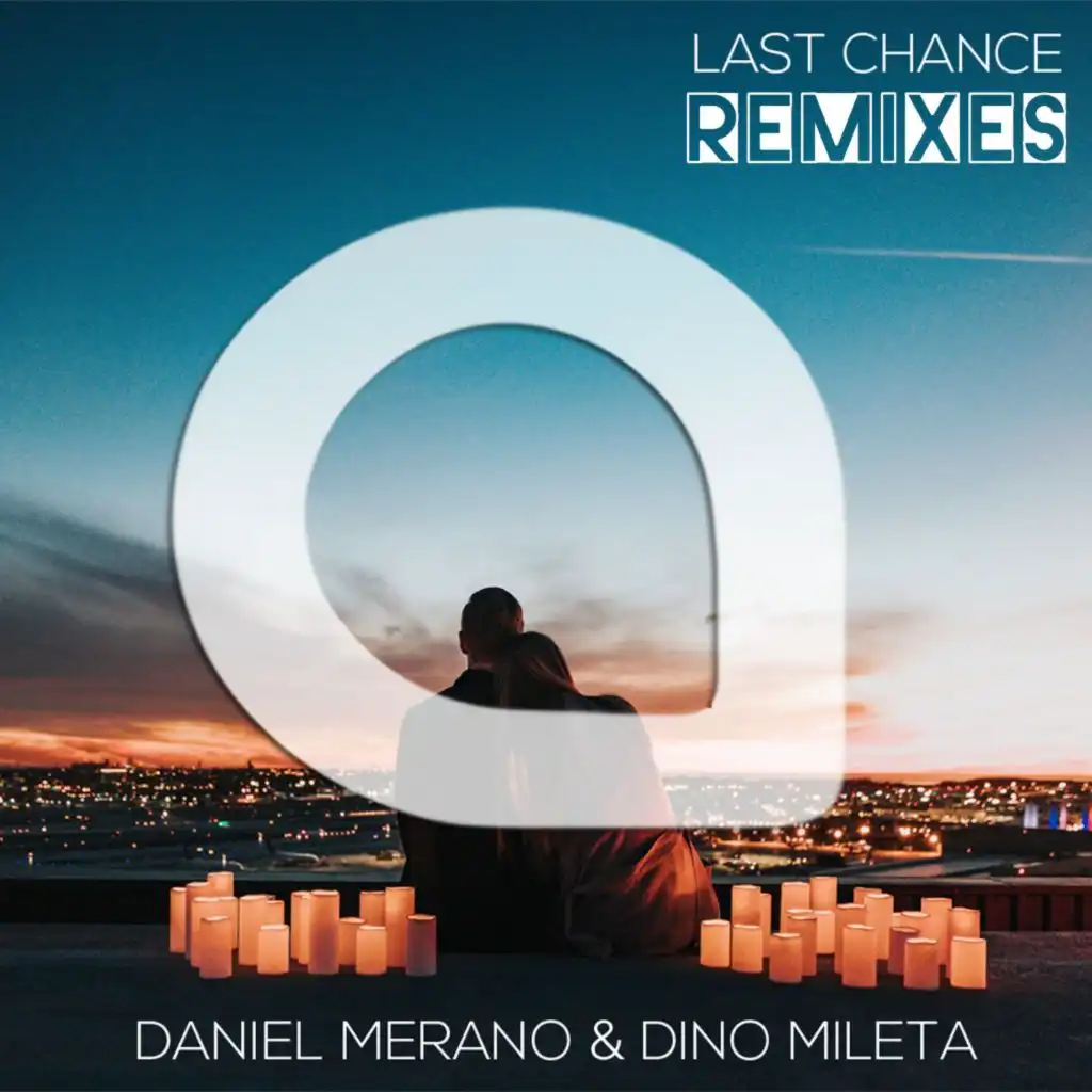 Last Chance (Daniel Merano Radio Edit)