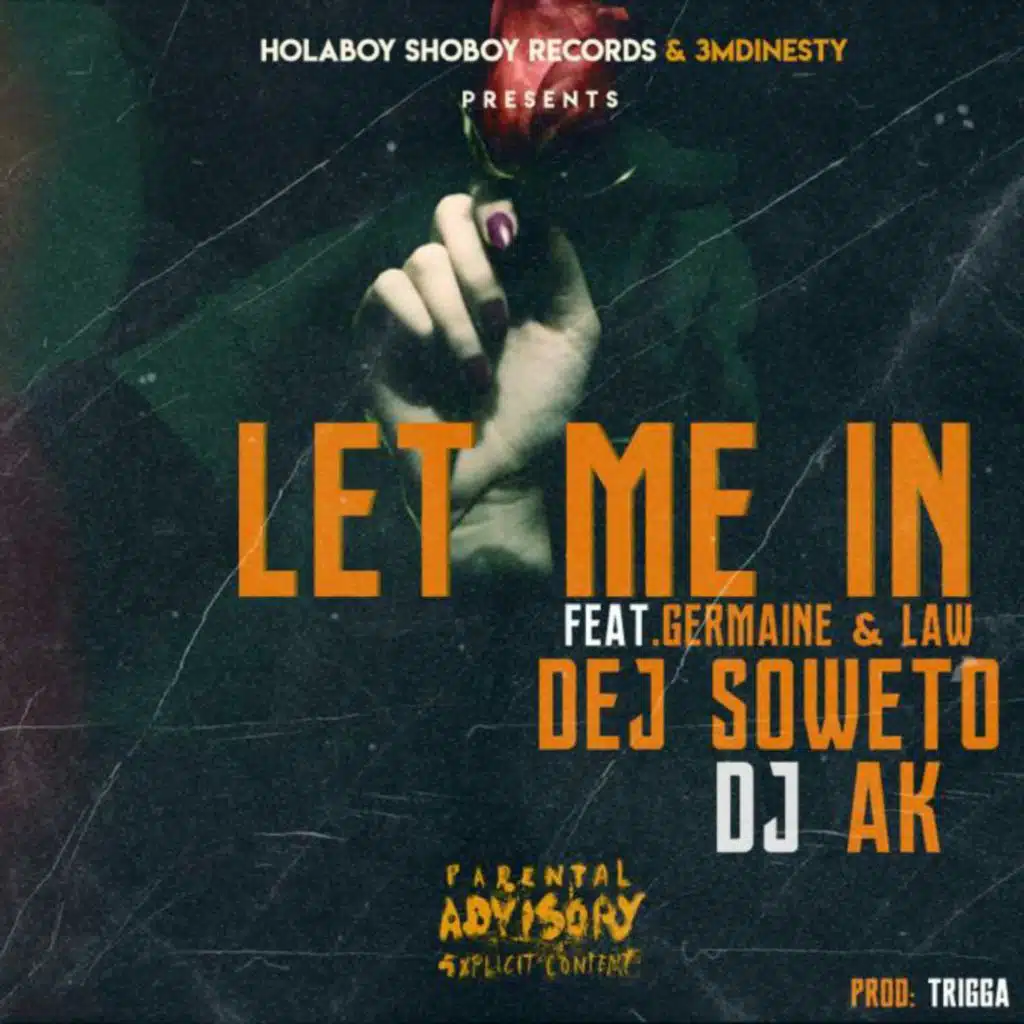 Let Me In (feat. Germain & Law)